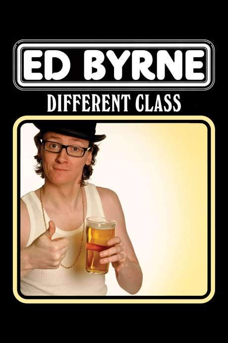 Half toff, half pikey, all comic, Ed Byrne delivers his most successful stand‑up tour, Different Class. Filmed in Glasgow where he began 16 years ago, the one‑man show tackles WAGs, Goths, the class system and DVD piracy while sharing candid tales of his upbringing, parents and recent marriage, proving he’s at the top of his game.